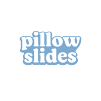 Pillow Slides